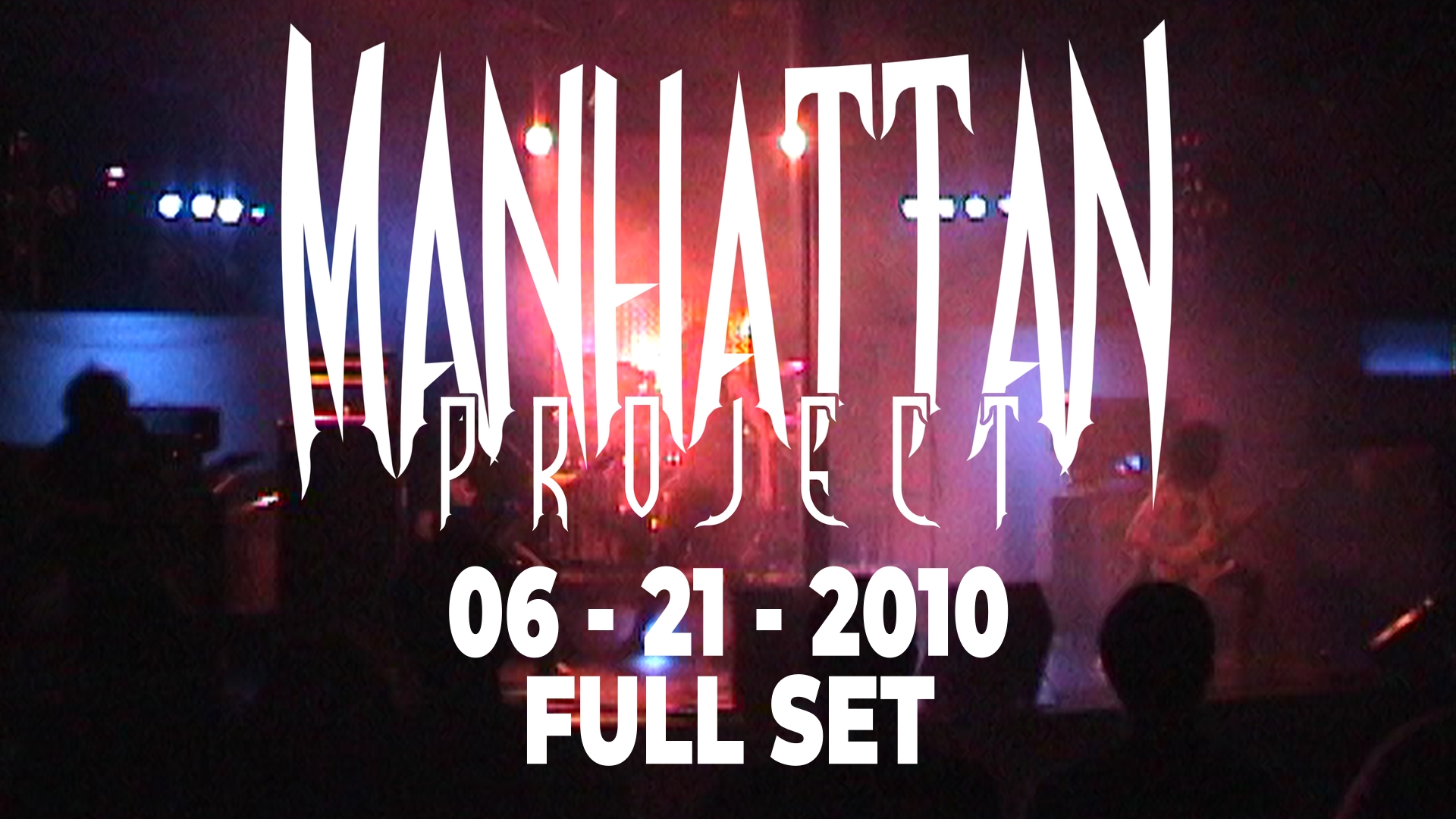 Manhattan Project - Tuscon, AZ [FULL SET]